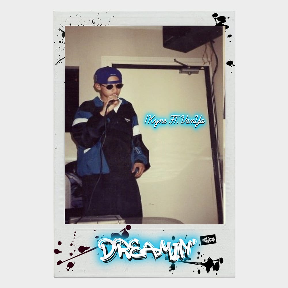1KYNE - Dreamin (cover art)