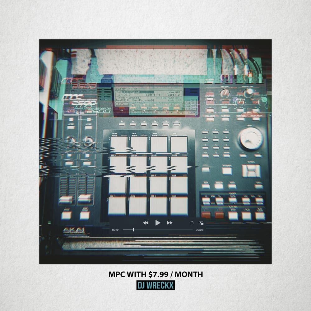DJ Wreckx - MPC with $7.99 Per Month (album cover)
