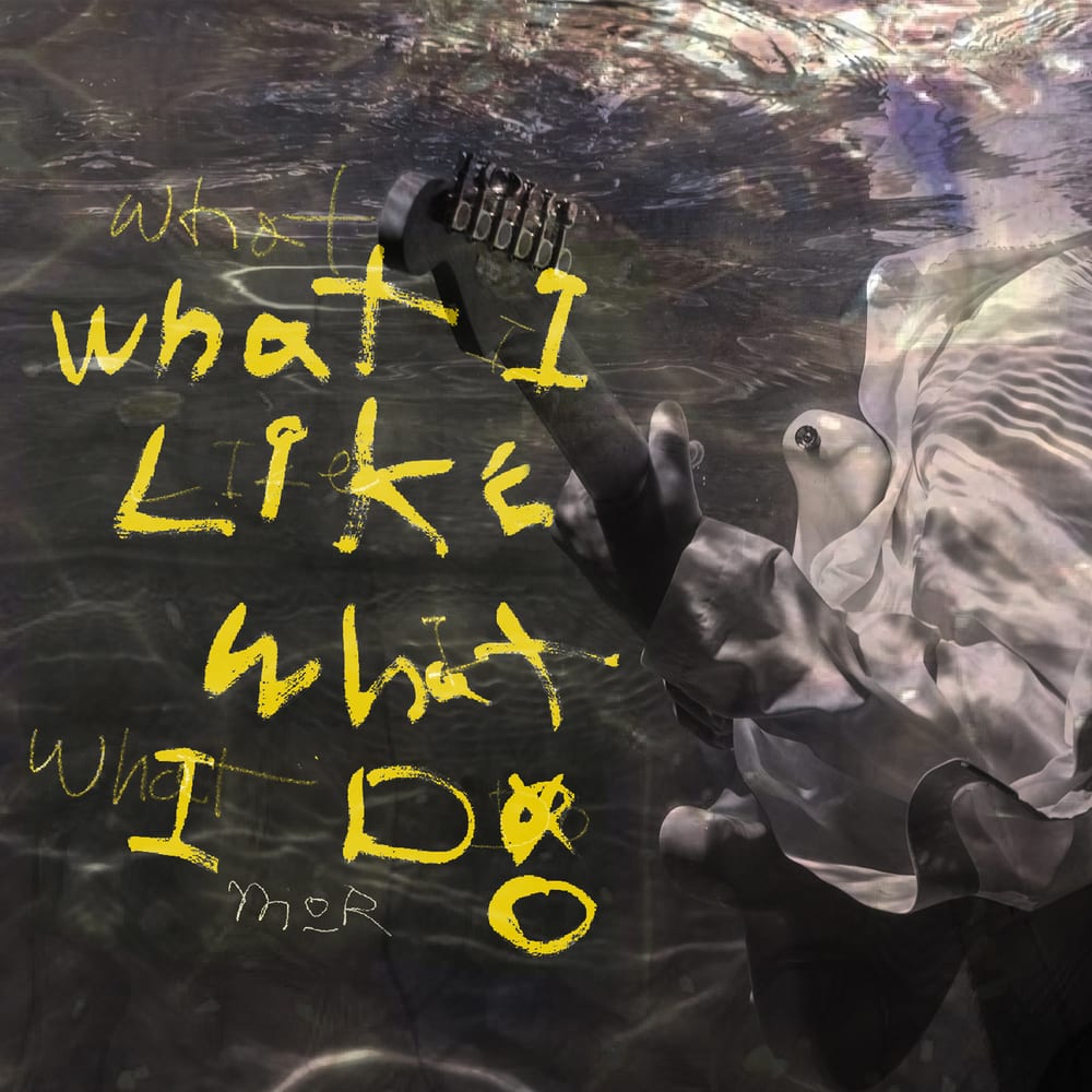 MOR - What I Like What I Do (album cover)