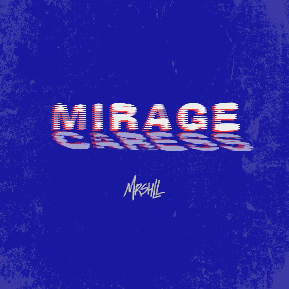 MRSHLL - Mirage/Caress (cover art)