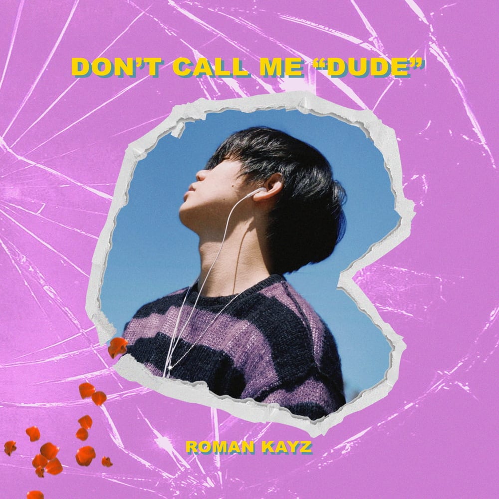 Roman Kayz - Don't Call Me "Dude" (cover art)