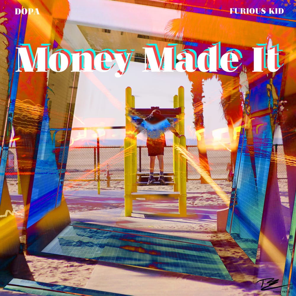 DOPA - Money Made It (cover art)