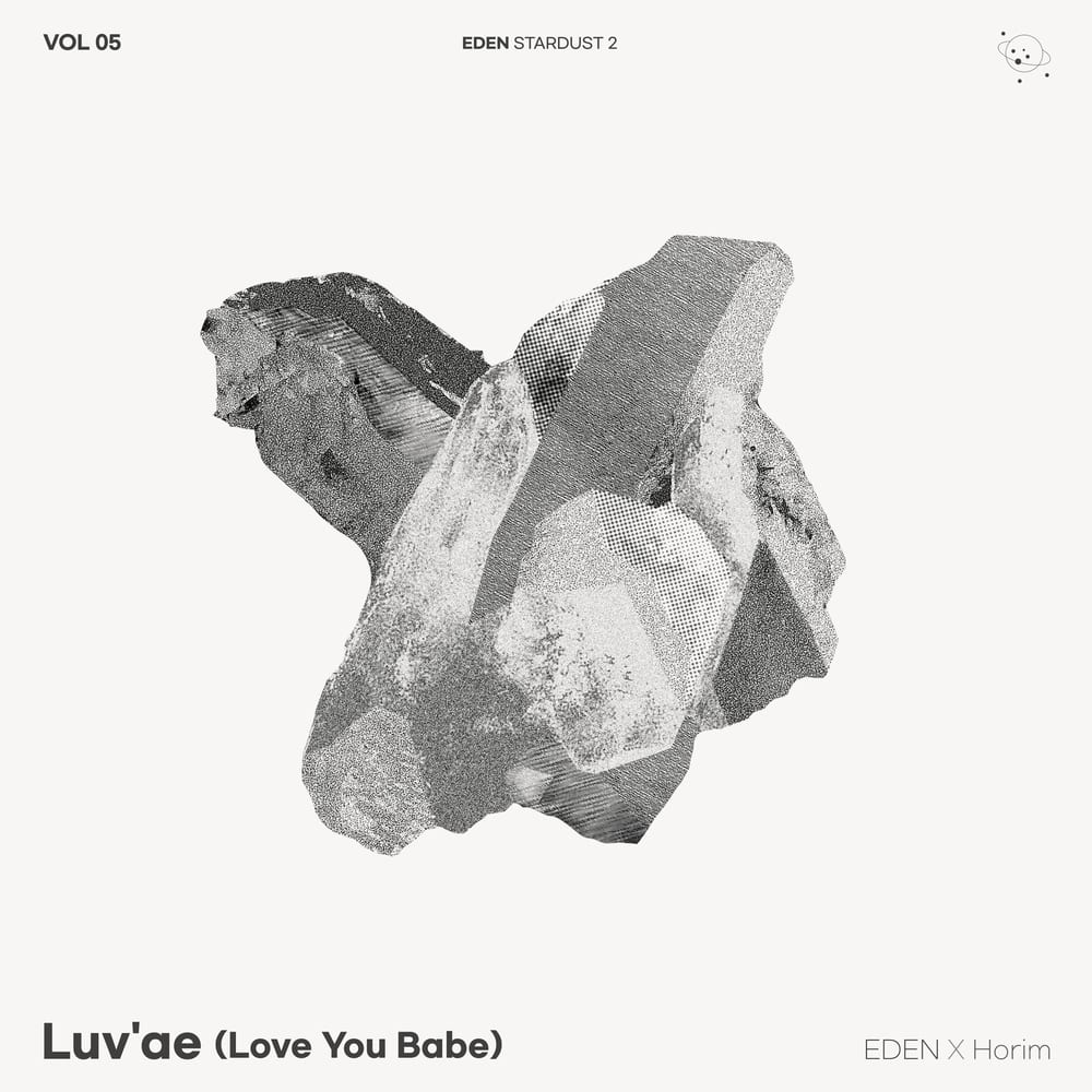 EDEN x Horim - EDEN_STARDUST2 vol.05: Luv'ae (Love You Babe) (cover art)