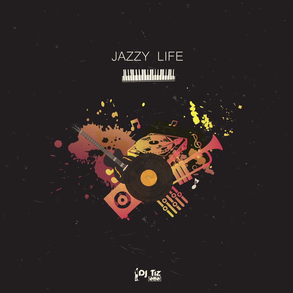 DJ Tiz - Jazzy Life (album cover)